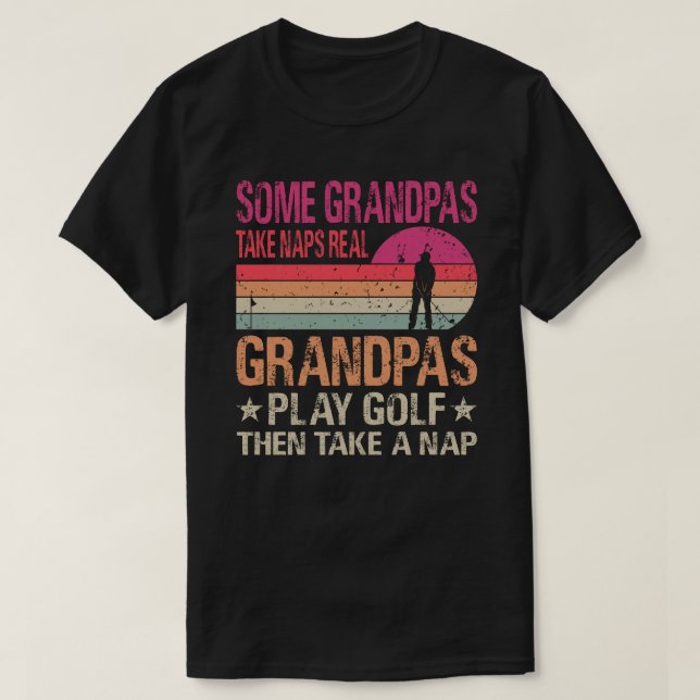Camiseta Algunos Abuelos Se Llevan Napas Los Abuelos Reales (Diseño del anverso)