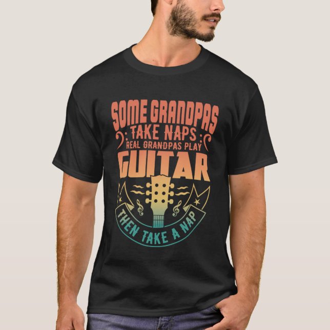 Camiseta Algunos Abuelos Toman Naps Real Grandpas Toca Guit (Anverso)