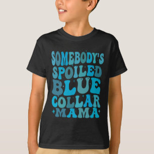 Camiseta Algunos bodys fruncieron a la madre Groovy Mothe d