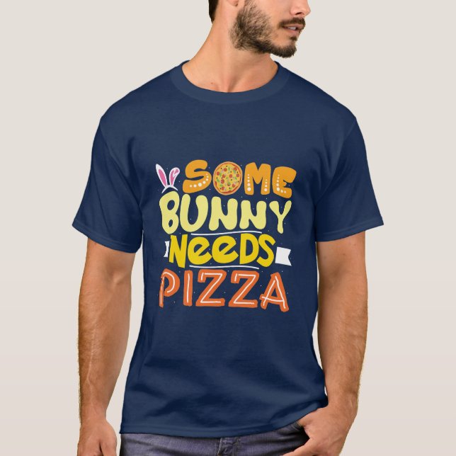 Camiseta Algunos conejitos necesitan pizza | Vacaciones en  (Anverso)