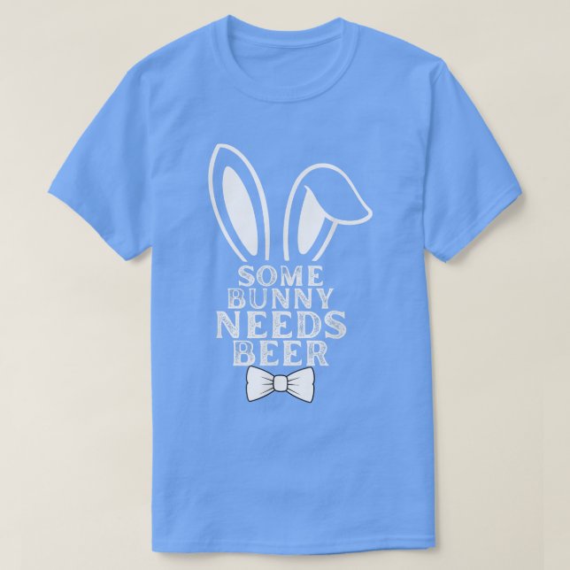 Camiseta Algunos conejitos necesitan un regalo de cerveza d (Diseño del anverso)
