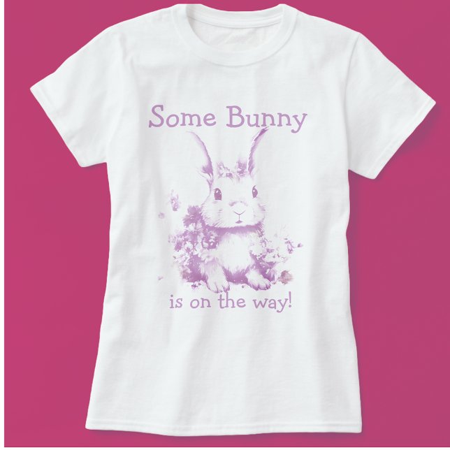 Camiseta Algunos conejitos vienen de Baby Shower (Best mommy to be t-shirt!)