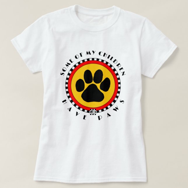 Camiseta Algunos de mis hijos tienen patas" (Diseño del anverso)
