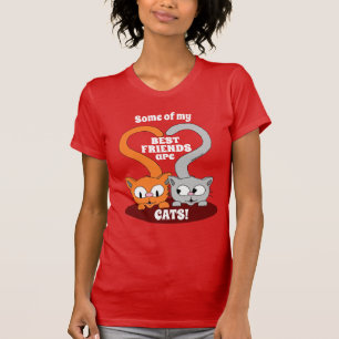 Camiseta Algunos de mis mejores amigos son GATOS! Amante de