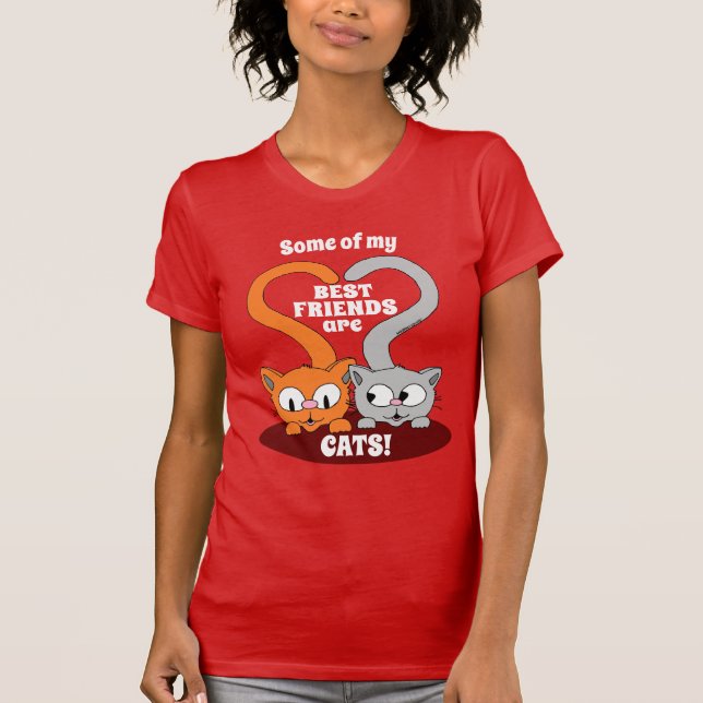 Camiseta ¡Algunos de mis mejores amigos son GATOS! Cute Cat (Anverso)