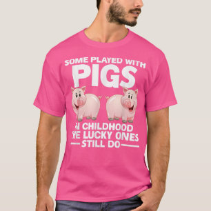 Camiseta Algunos jugaron con cerdos en cerdos infantiles