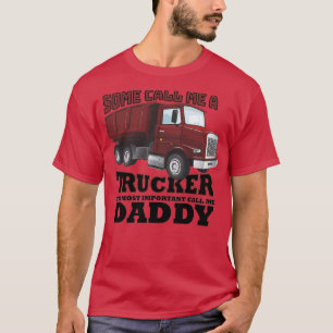 Camiseta Algunos Me Llaman Camionero.