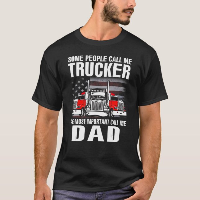Camiseta Algunos Me Llaman Camionero El Cal Más Importante (Anverso)