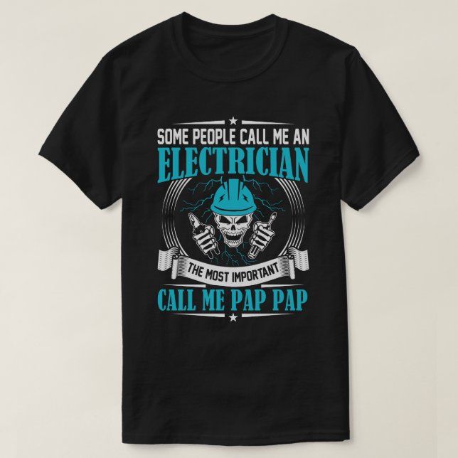 Camiseta Algunos me llaman PAP de Electricidad (Diseño del anverso)