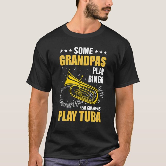 Camiseta Algunos nietos juegan bingo real abuelo tuba (Anverso)