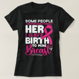 Camiseta Algunos Nunca Conocen A Su Héroe.