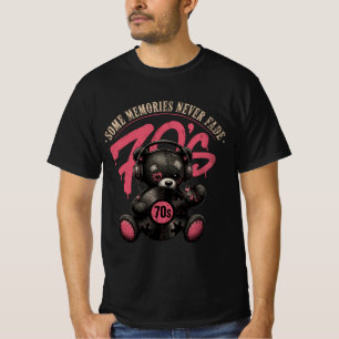 Camiseta Algunos Recuerdos Nunca Se Desvanecen Oso Teddy Re