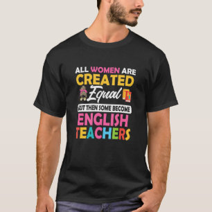 Camiseta Algunos se convierten en profesores de inglés leng