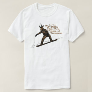 Camiseta Algunos sueños de Chase los llevo por la montaña