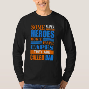 Camiseta Algunos superhéroes no tienen mayúsculas a las que