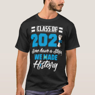 Camiseta algunos tienen una historia de la clase de histori