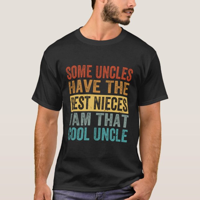 Camiseta Algunos Tíos Tienen Las Mejores Niñas Que Soy Guay (Anverso)