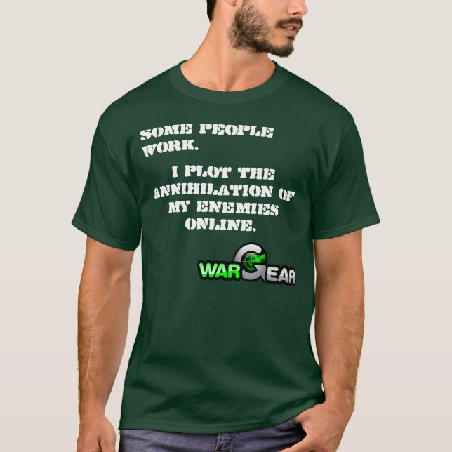 Camiseta Algunos trabajan, yo trazan (Anverso)