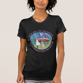 CAMISETA ALICE DICE, SABÍA QUIÉN ERA ESTA MAÑANA