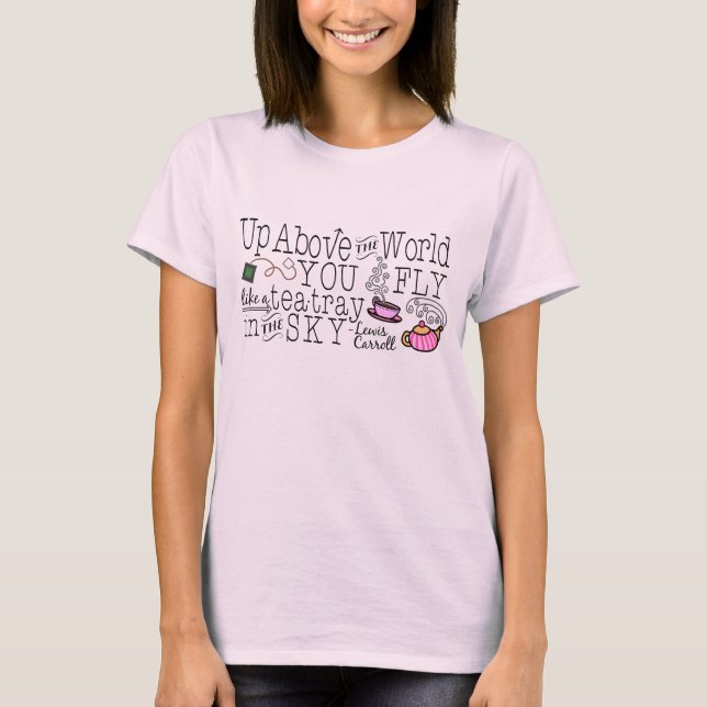 Camiseta Alicia en la cita caprichosa de Carroll del té del (Anverso)