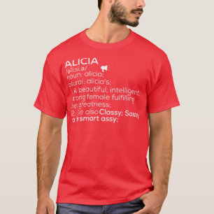 Camiseta Alicia Nombre Alicia Definición Alicia Nombre Feme