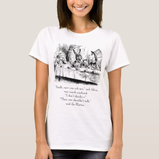 Camiseta Alicia y la fiesta del té enojada con cita de la