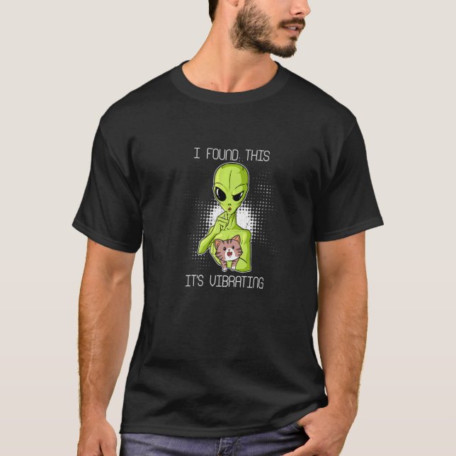 Camiseta Alien Encontré Esto Es Vibrante Ufo Vibrador Gato (Anverso)