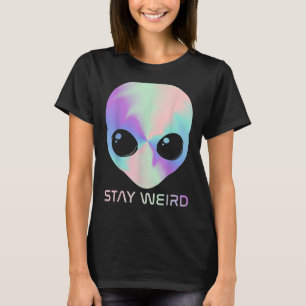 Camiseta Alien Head Stay Weird Alien Space Lograr Niños