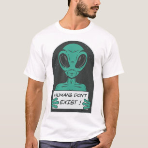 Camiseta Alien Los seres humanos no existen