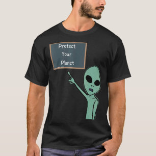 Camiseta Alien Proteja Su Planeta Apuntando A Chalkboard G