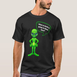 Camiseta Alien Qué En La Tierra Mensaje Para Hombres Mujere