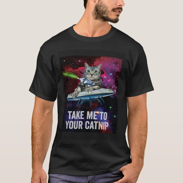 Camiseta Alien Space Cat Take Me to Your Catnip (Anverso)