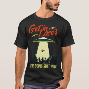 Camiseta Alien Ufo Pérdete, Lo Estamos Haciendo.