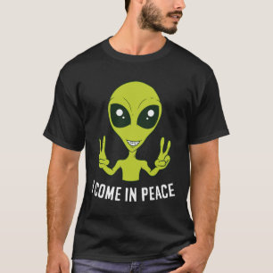 Camiseta Alienígena Cuidadoso Al Venir En Espacio De Paz Ra