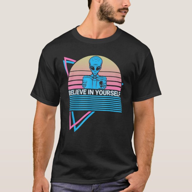 Camiseta Alienígenas creen en Yourse que son curiosos por l (Anverso)