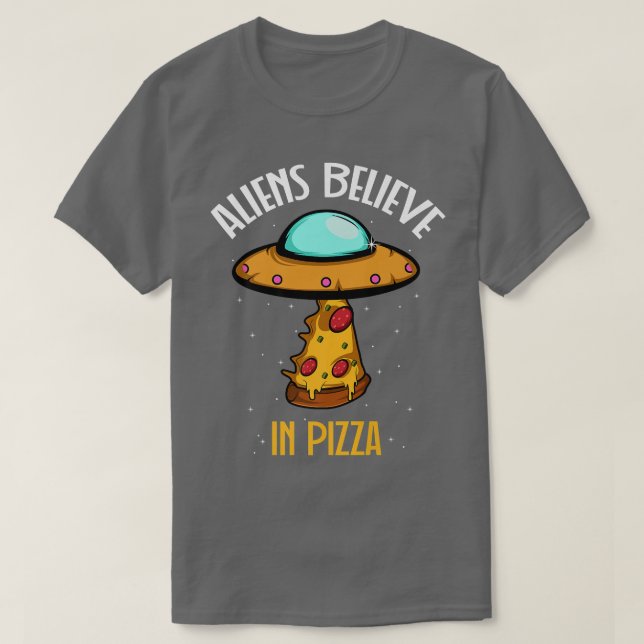 Camiseta Alienígenas creen que Pizza Humorous Person Premiu (Diseño del anverso)