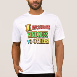 Camiseta "¡ALIENTO LA AMABILIDAD A OTROS!" Compra de diseño