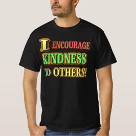 Camiseta "¡ALIENTO LA AMABILIDAD A OTROS!" Compra de diseño