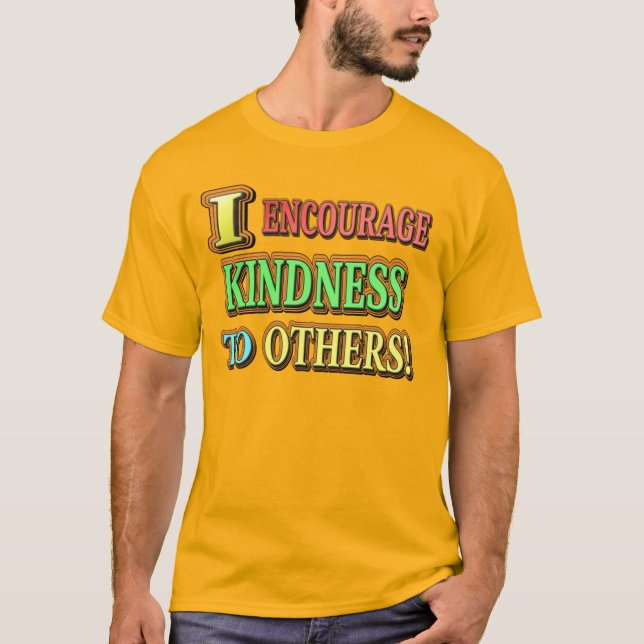 Camiseta "¡ALIENTO LA AMABILIDAD A OTROS!" Compra de diseño (Anverso)