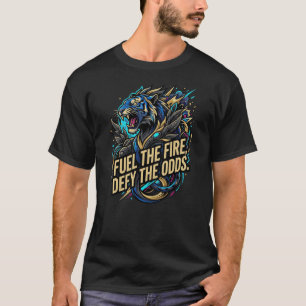 Camiseta Alimenta El Fuego Desafía Las Probabilidades Tigre