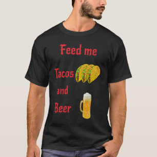 Camiseta Alimenta tacos y ropa de comida divertida para cer