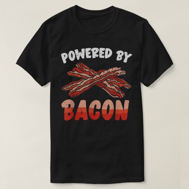 Camiseta Alimentado Por Bacon Funny Foodie Pork Lover Pig B (Diseño del anverso)