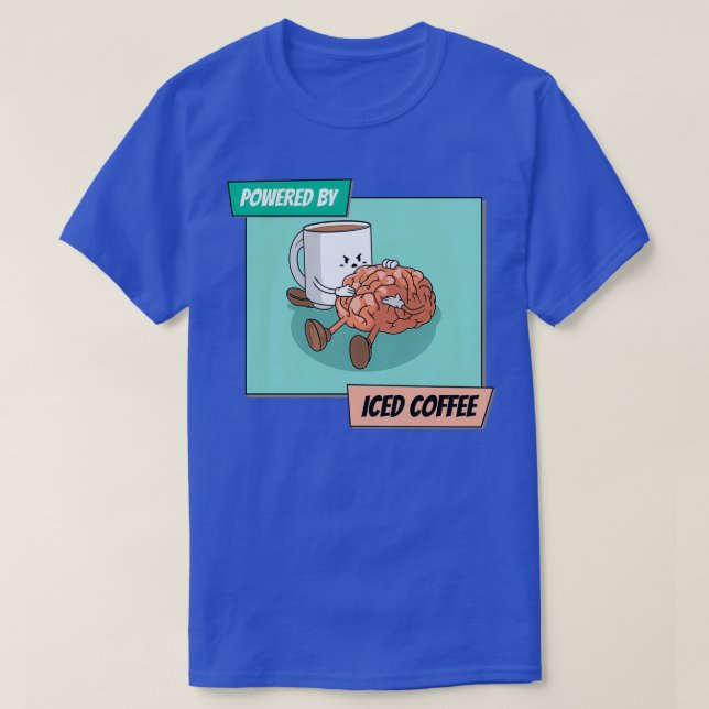 Camiseta Alimentado Por Café Helado 3 (Diseño del anverso)