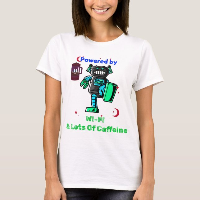 Camiseta Alimentado por cafeína y WIFI (Anverso)
