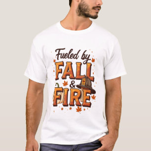 Camiseta Alimentado por Caída y Fuego - Diseño del bombero 