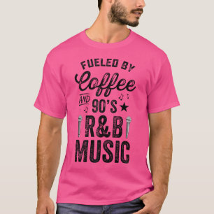Camiseta Alimentado Por El Café Y El Rb Music Rap De Los Añ