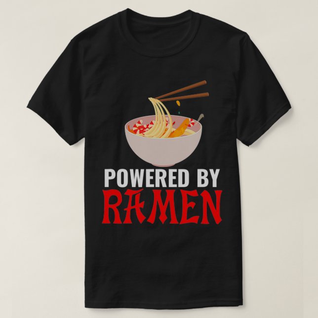 Camiseta Alimentado Por Fideos Japoneses Ramen Con Palillos (Diseño del anverso)