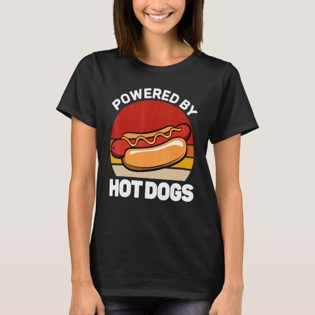 Camiseta Alimentado por hot dogs hot dog fast food hotdog (Anverso)