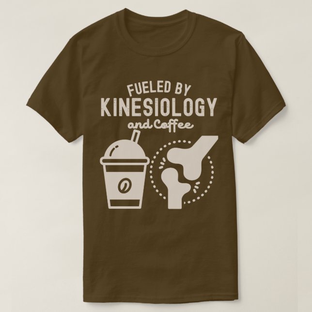 Camiseta Alimentado por la cinesiología y el café (Diseño del anverso)