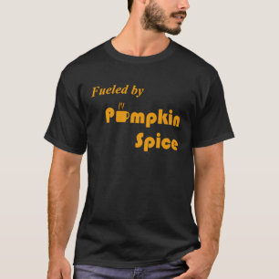 Camiseta Alimentado Por La Especie De Calabaza Cae El Café